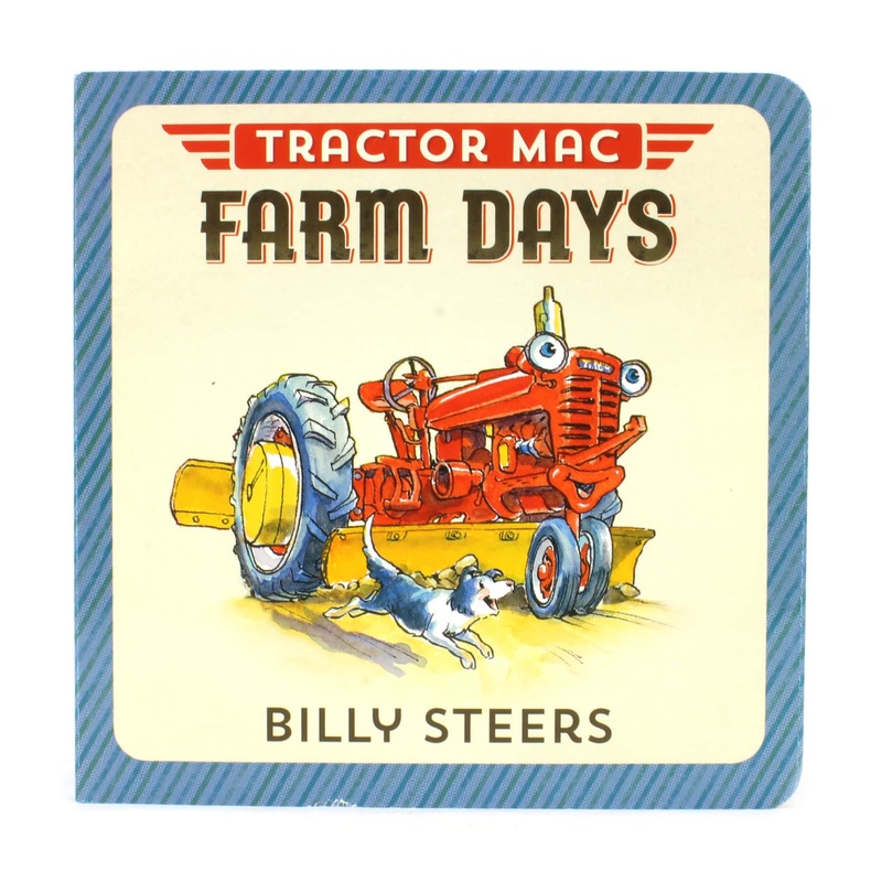 Tractor Mac Farm Days Board Book by Billy Steers