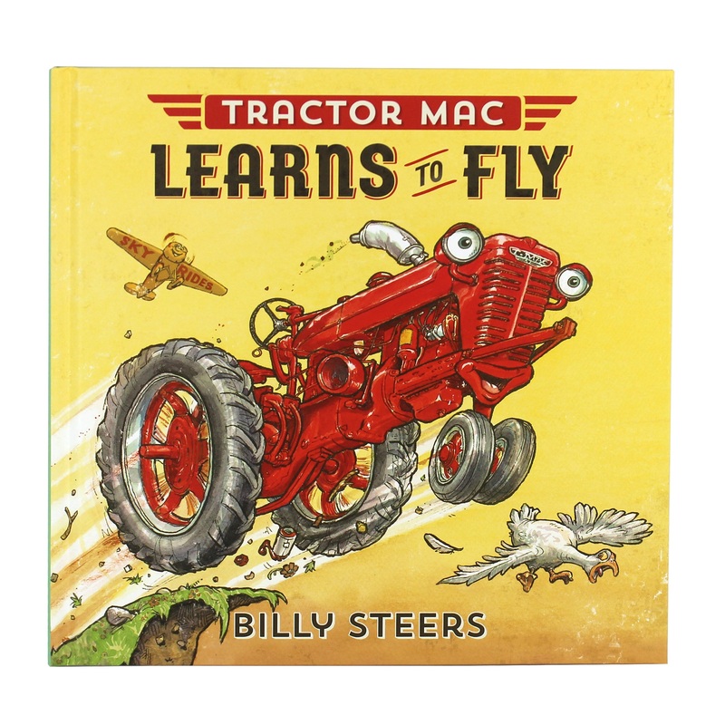 Tractor Mac Learns to Fly by Billy Steers