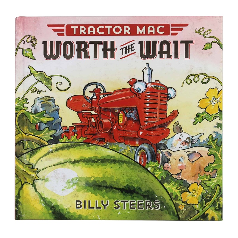 Tractor Mac Worth the Wait by Billy Steers