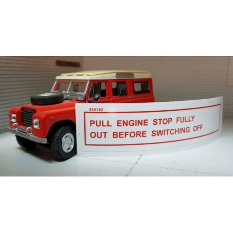 Land Rover Diesel Engine Pull Stop Warning Decal Series 2 2a 3 Windscreen 595193