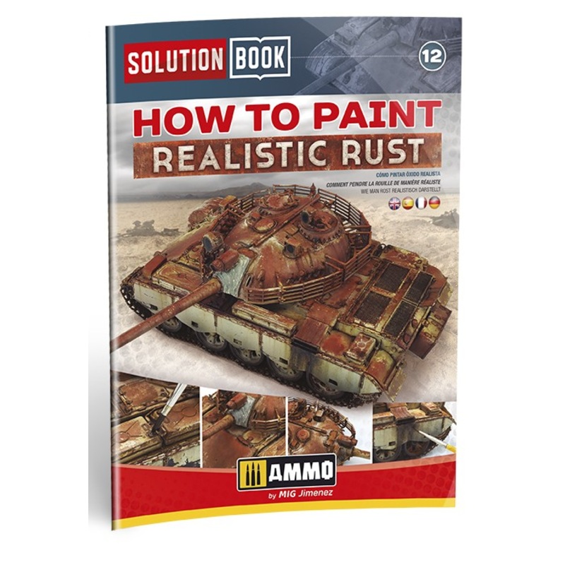 AMMO by Mig 6519 How to Paint Realistic Rust Solution Book