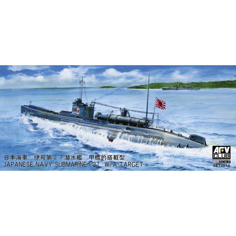 AFV Club SE73514 1/350 Japanese Navy Submarine I-27 W/A-TARGET